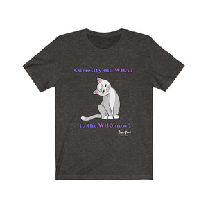 Curiosity Cat-Unisex Jersey Short Sleeve Tee