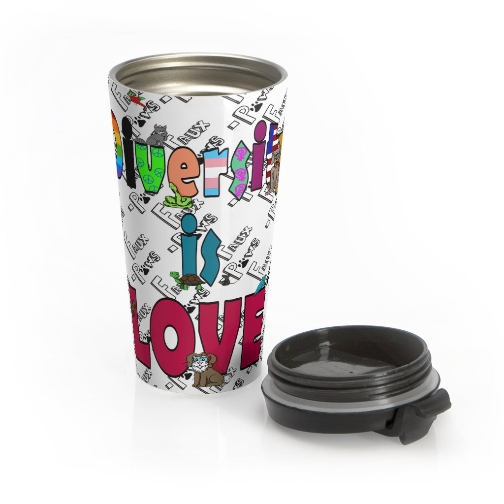 Diversity is love -Stainless Steel Travel Mug