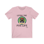 Load image into Gallery viewer, Pug Life-Unisex Jersey Short Sleeve Tee
