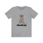 Load image into Gallery viewer, #RuffLife-Unisex Jersey Short Sleeve Tee
