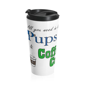 Pups & coffee cups-Stainless Steel Travel Mug